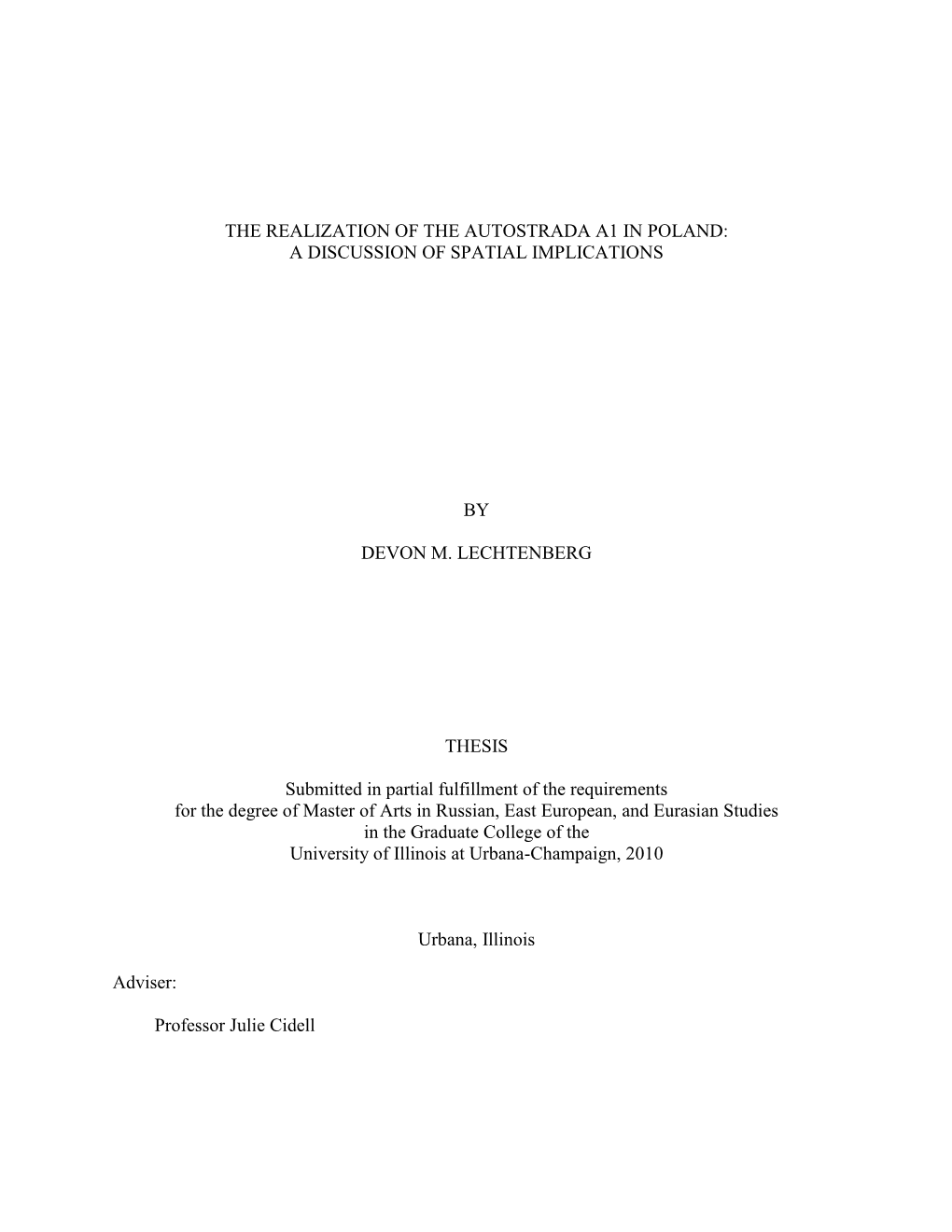 The Realization of the Autostrada A1 in Poland: a Discussion of Spatial Implications