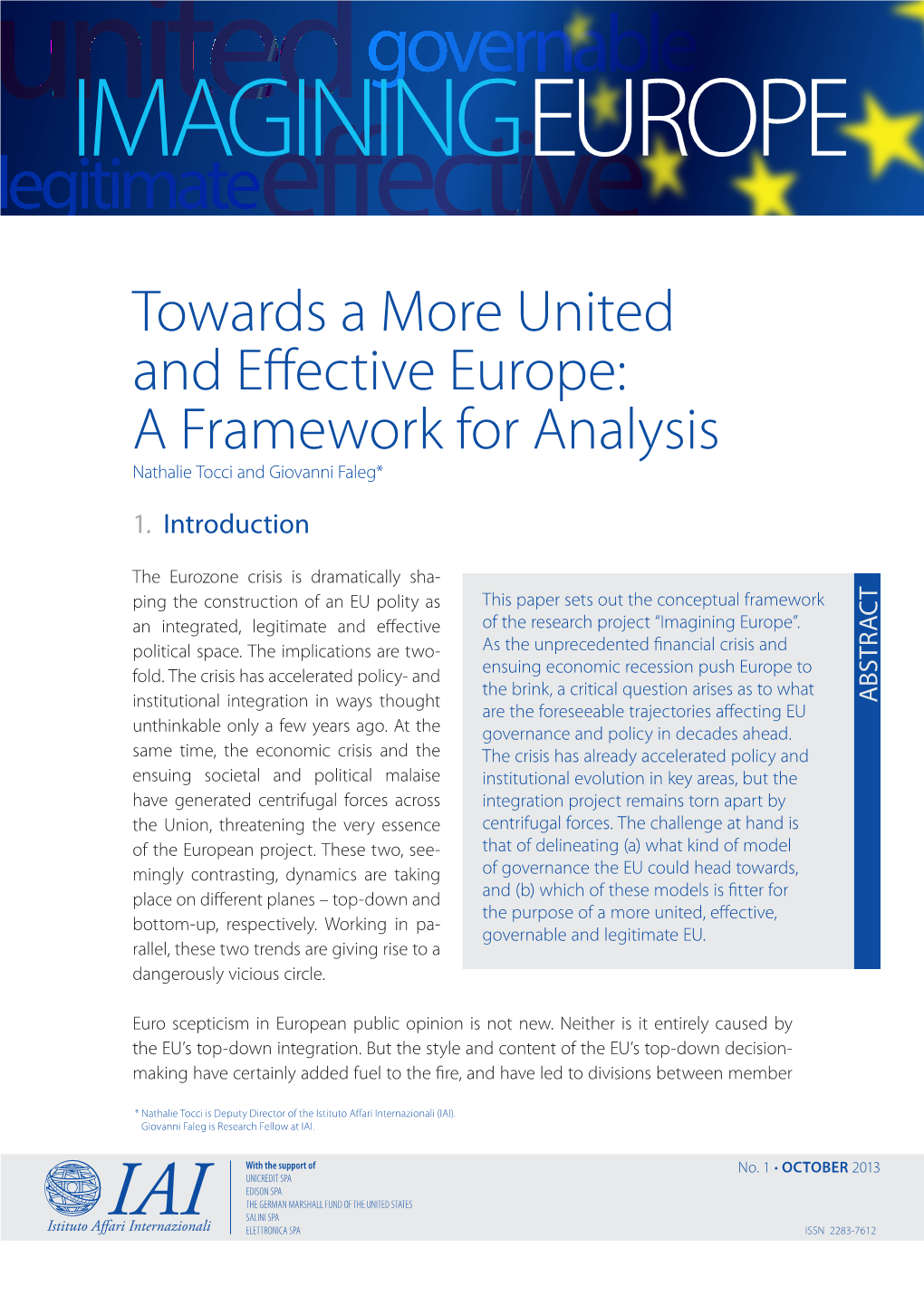 Towards a More United and Effective Europe: a Framework for Analysis Nathalie Tocci and Giovanni Faleg*