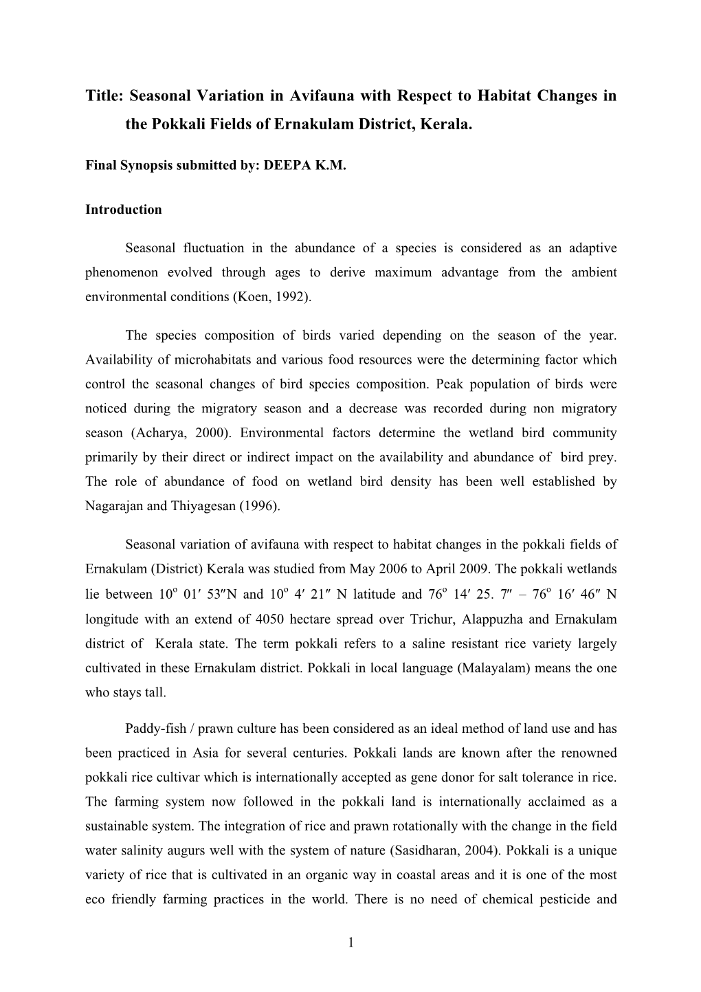 Title: Seasonal Variation in Avifauna with Respect to Habitat Changes in the Pokkali Fields of Ernakulam District, Kerala