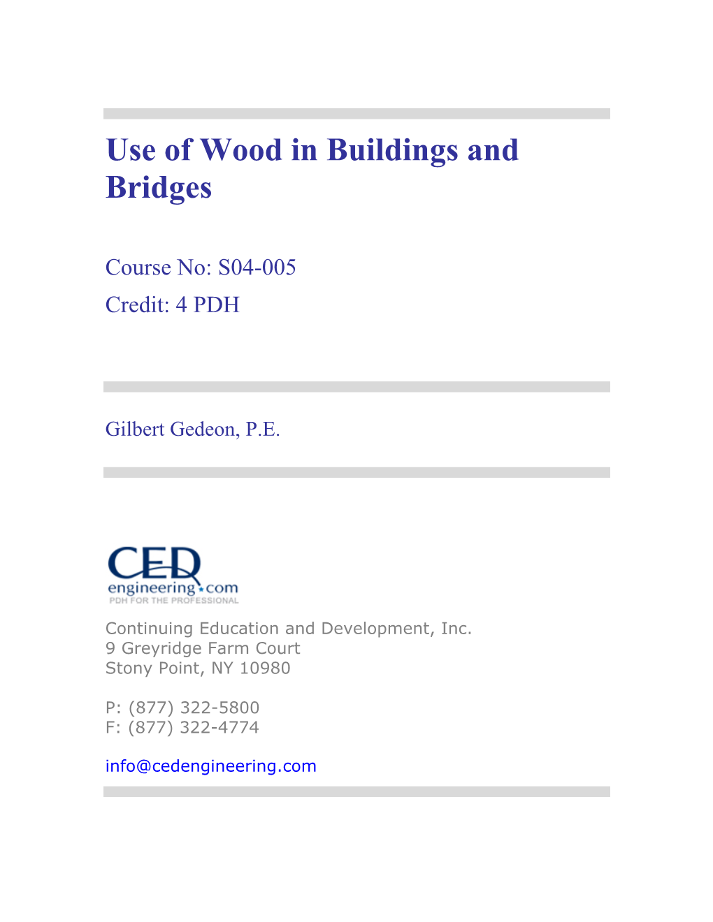 Wood Handbook--Chapter 16--Use of Wood In