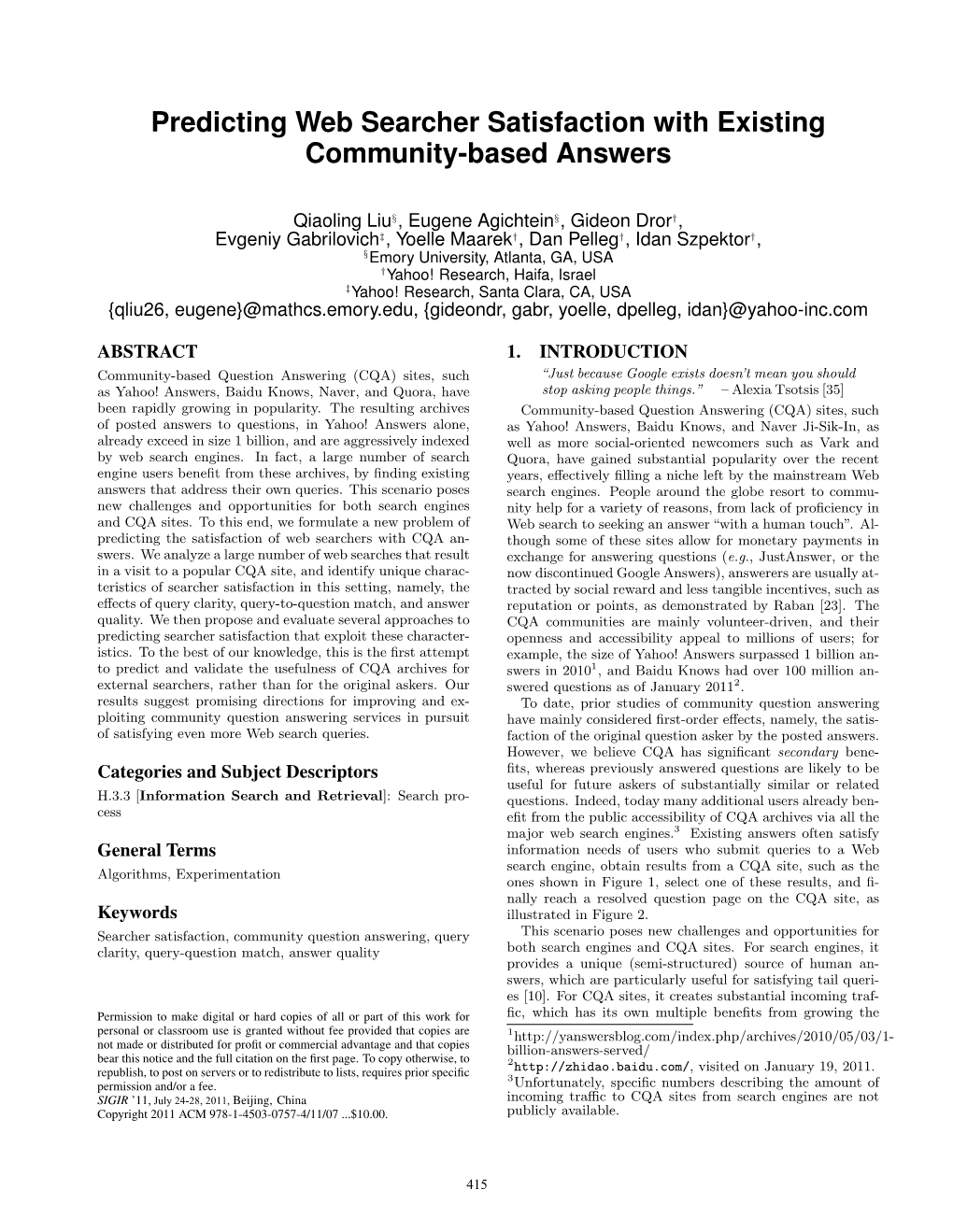 Predicting Web Searcher Satisfaction with Existing Community-Based Answers