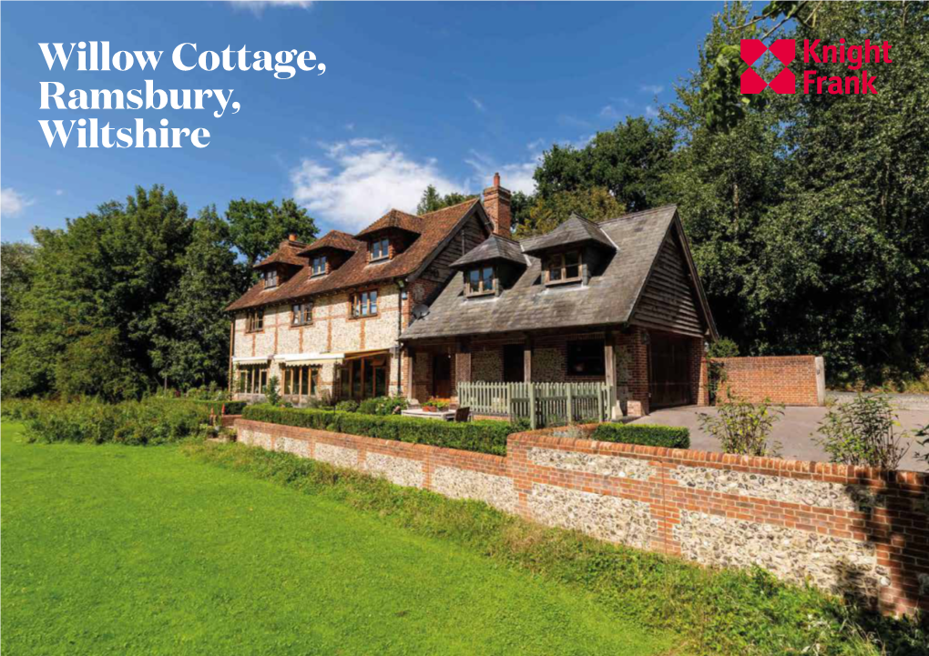 Willow Cottage, Ramsbury, Wiltshire an Attractive Family House on the Edge of a Popular Village