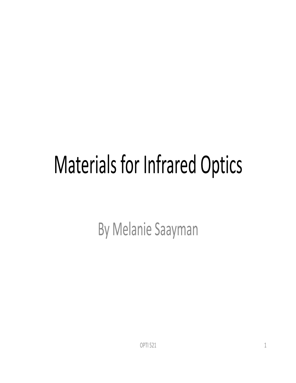 Materials for Infrared Optics