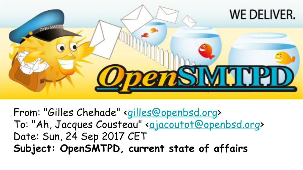 Opensmtpd: Current State of Affairs