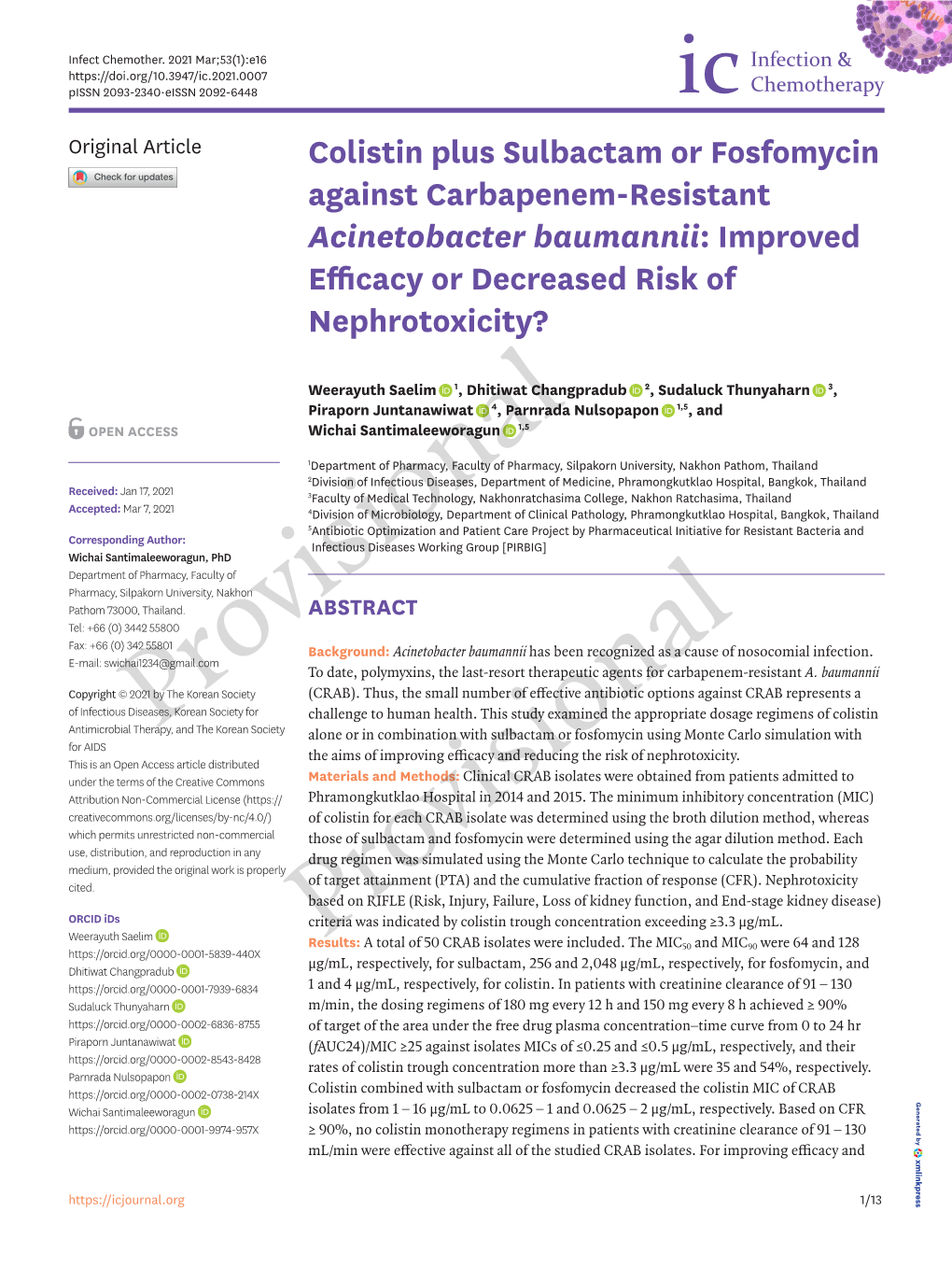 Colistin Plus Sulbactam Or Fosfomycin Against Carbapenem-Resistant Acinetobacter Baumannii: Improved Efficacy Or Decreased Risk of Nephrotoxicity?