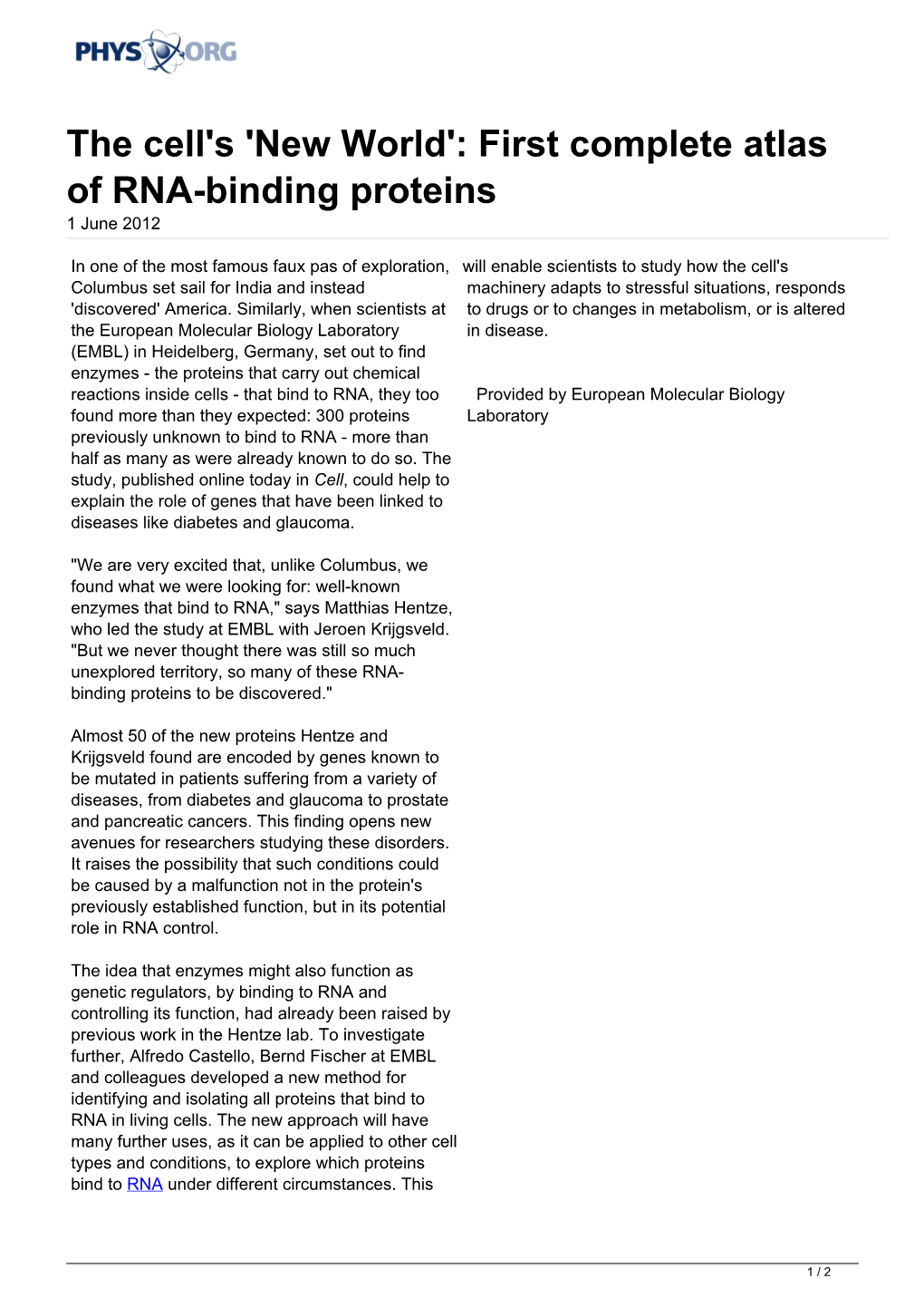 The Cell's 'New World': First Complete Atlas of RNA-Binding Proteins 1 June 2012