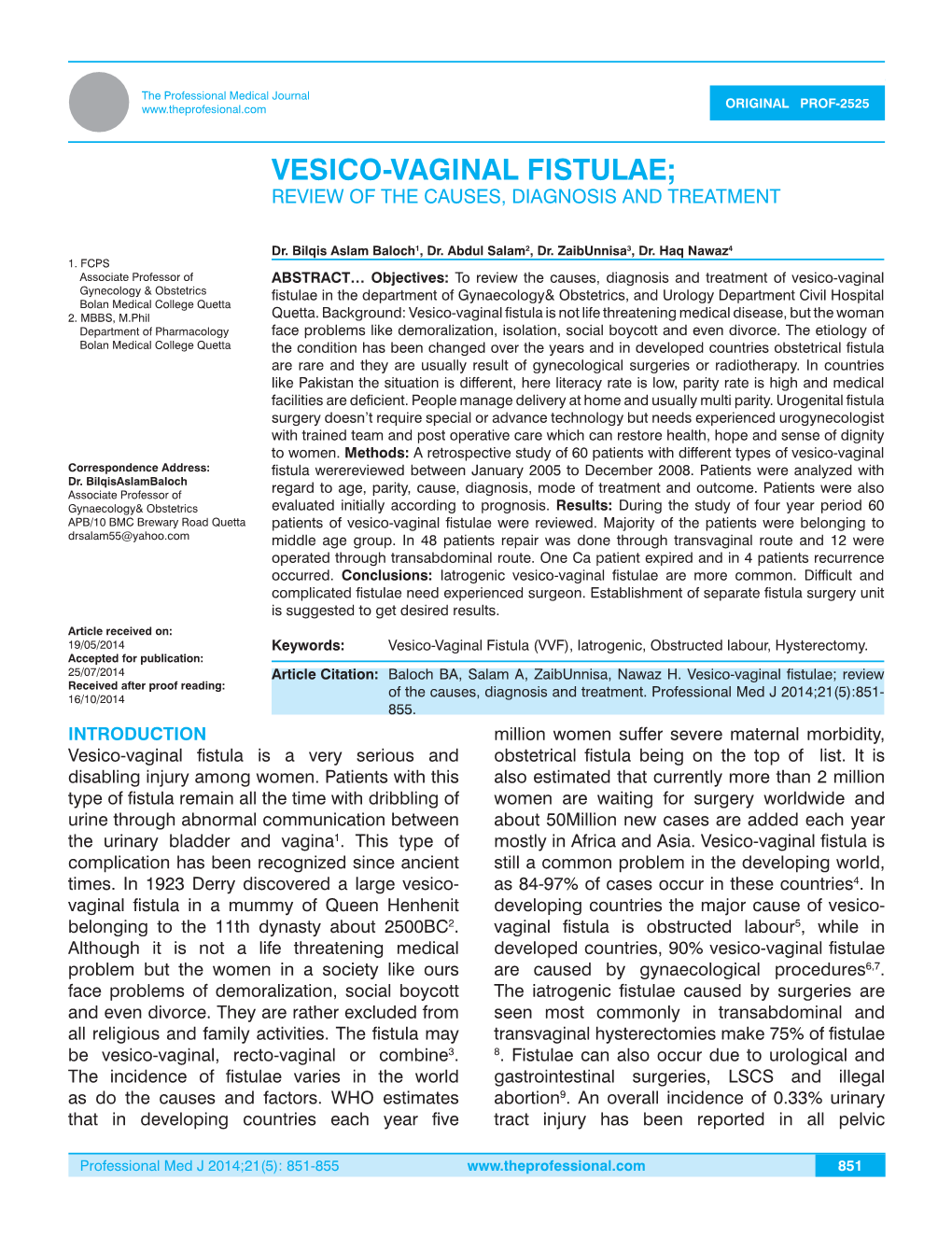 Vesico-Vaginal Fistulae; Review of the Causes, Diagnosis and Treatment