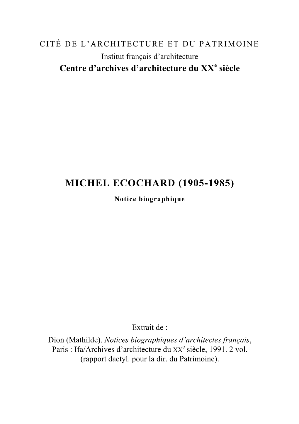 Michel Ecochard (1905-1985)