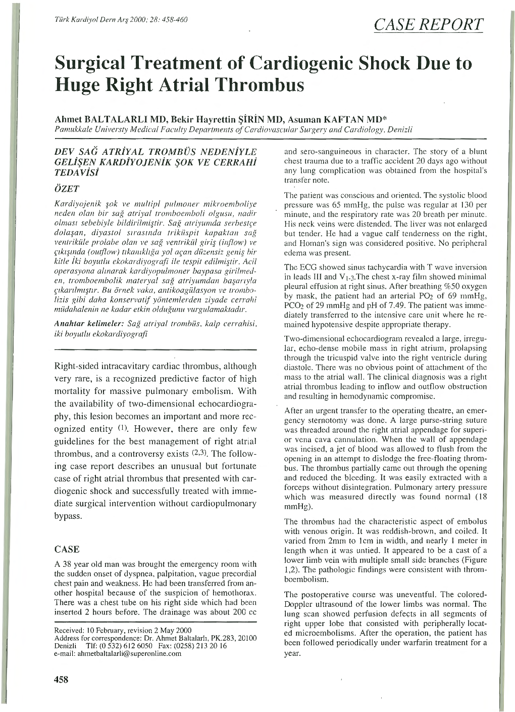 Surgical Treatment of Cardiogenic Shock Due to Huge Right Atrial Thrombus