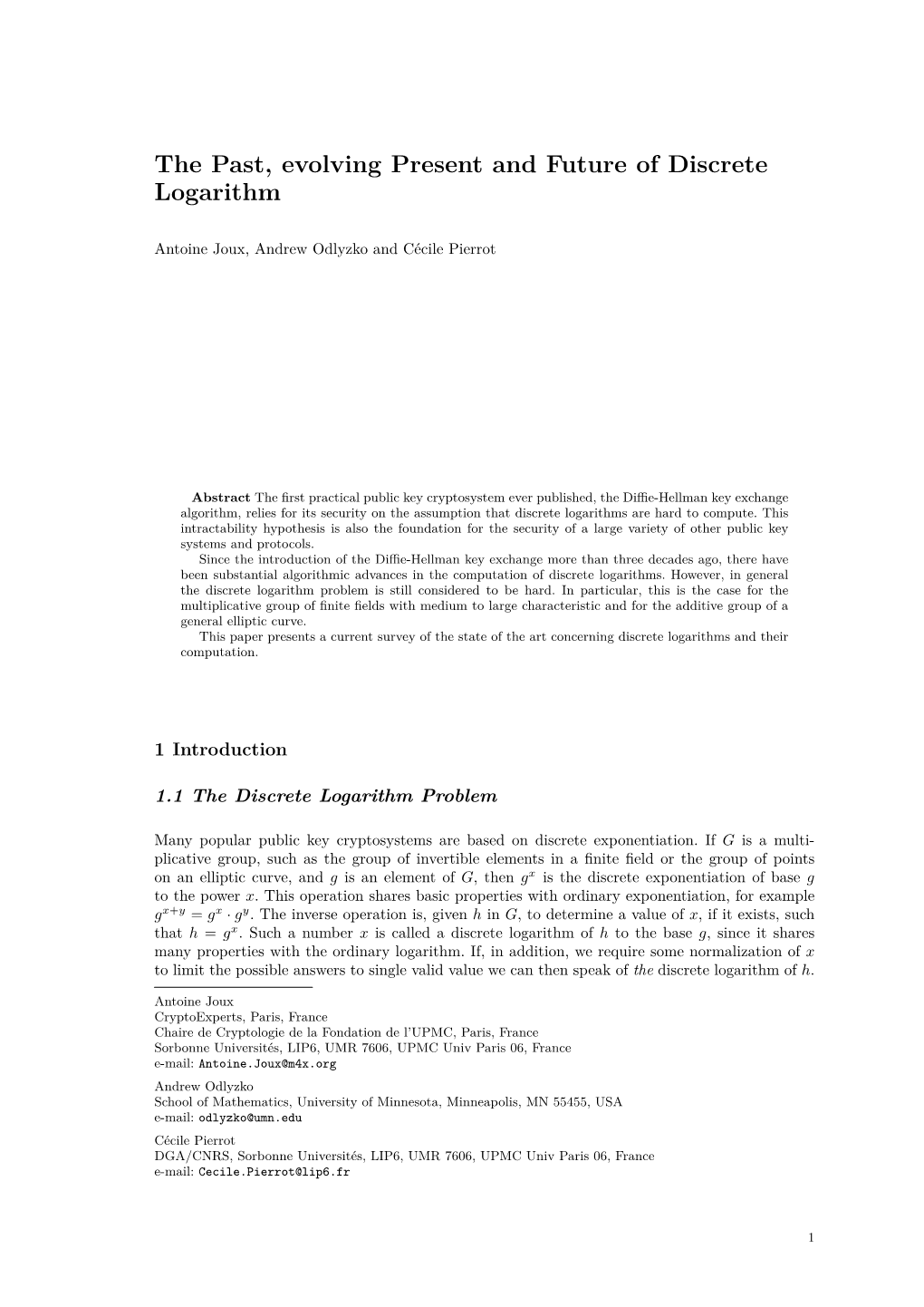 The Past, Evolving Present and Future of Discrete Logarithm