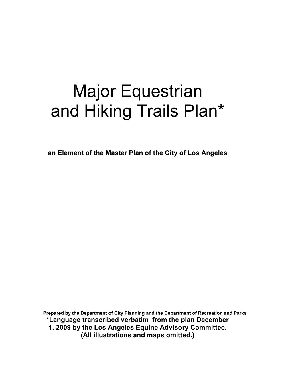 Major Equestrian and Hiking Trails Plan*