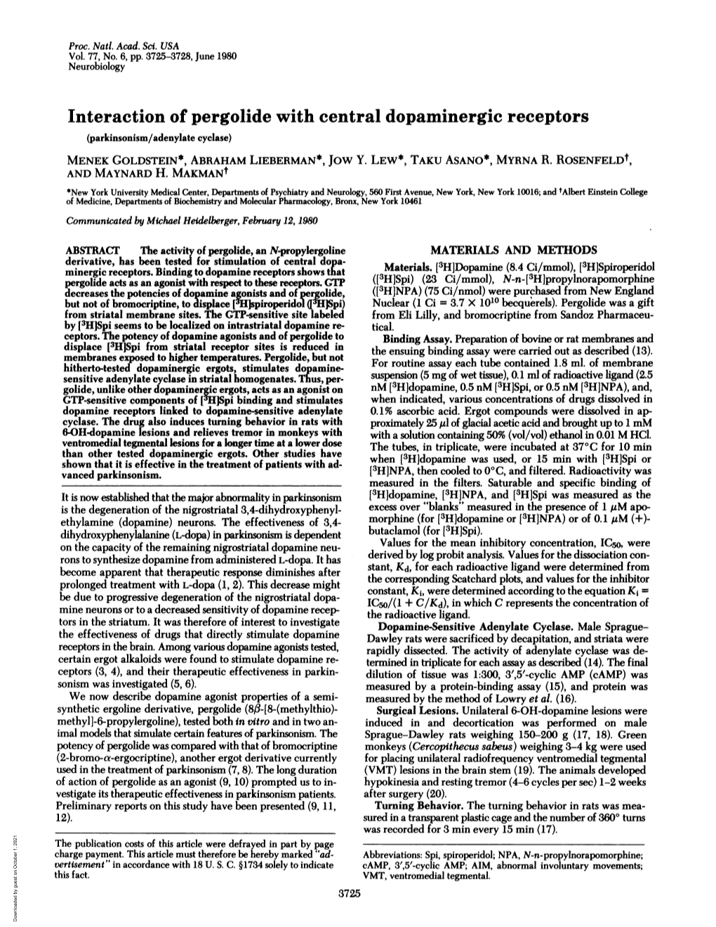 Interaction of Pergolide with Central Dopaminergic Receptors (Parkinsonism/Adenylate Cyclase) MENEK GOLDSTEIN*, ABRAHAM LIEBERMAN*, Jow Y