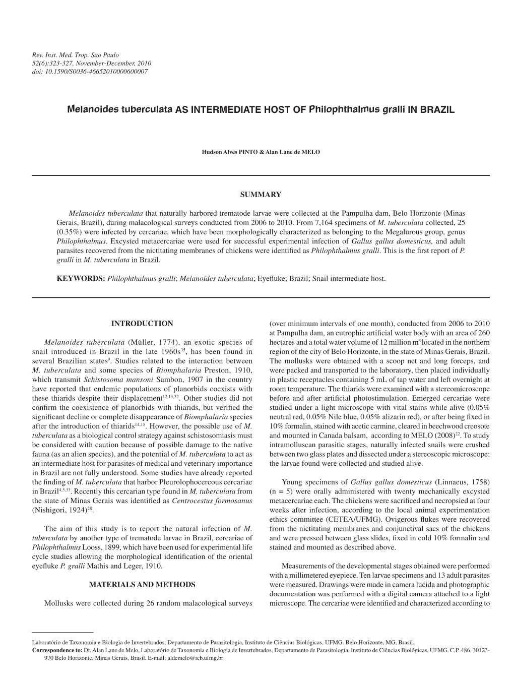 Melanoides Tuberculata AS INTERMEDIATE HOST of Philophthalmus Gralli in BRAZIL