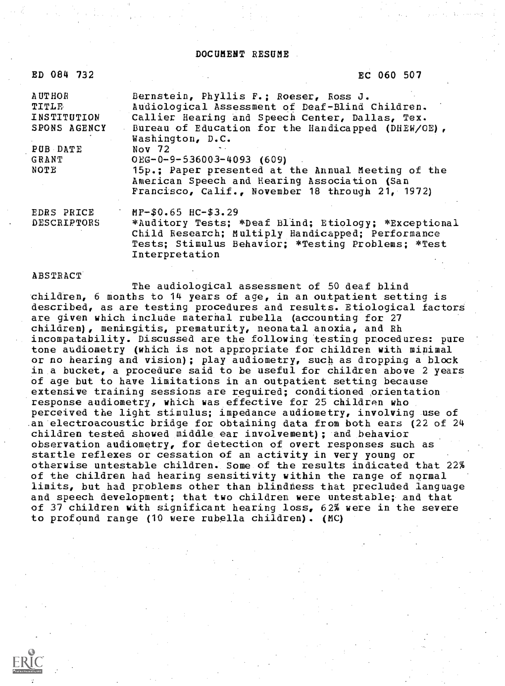 Audiological Assessment of Deaf-Blind Children. INSTITUTION Callier Hearing and Speech Center, Dallas, Tex