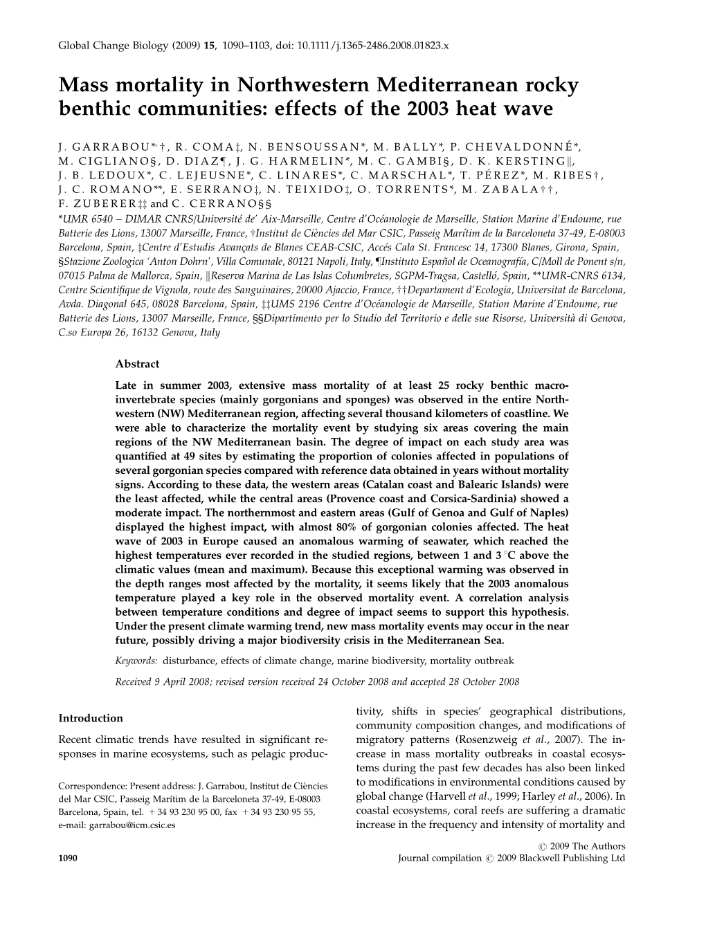 Mass Mortality in Northwestern Mediterranean Rocky Benthic Communities: Effects of the 2003 Heat Wave