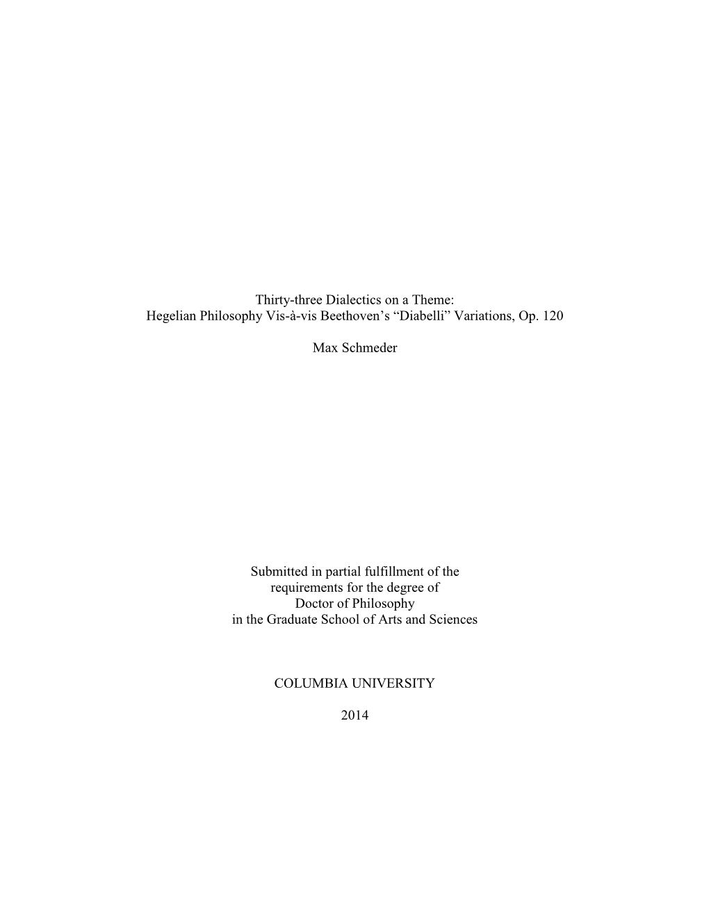 Thirty-Three Dialectics on a Theme: Hegelian Philosophy Vis-À-Vis Beethoven’S “Diabelli” Variations, Op