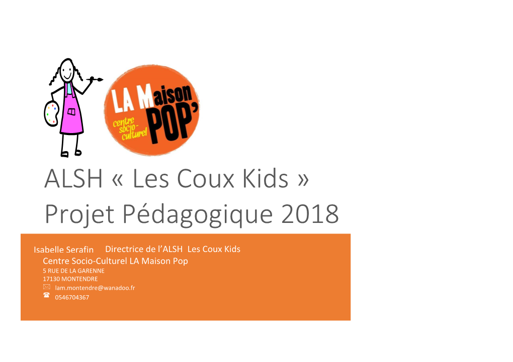 ALSH « Les Coux Kids » Projet Pédagogique 2018
