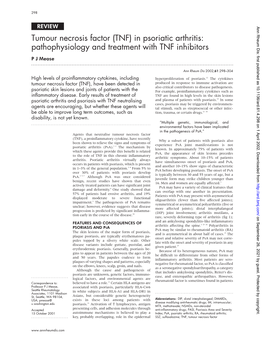 Tumour Necrosis Factor (TNF) in Psoriatic Arthritis: Pathophysiology and Treatment with TNF Inhibitors P J Mease