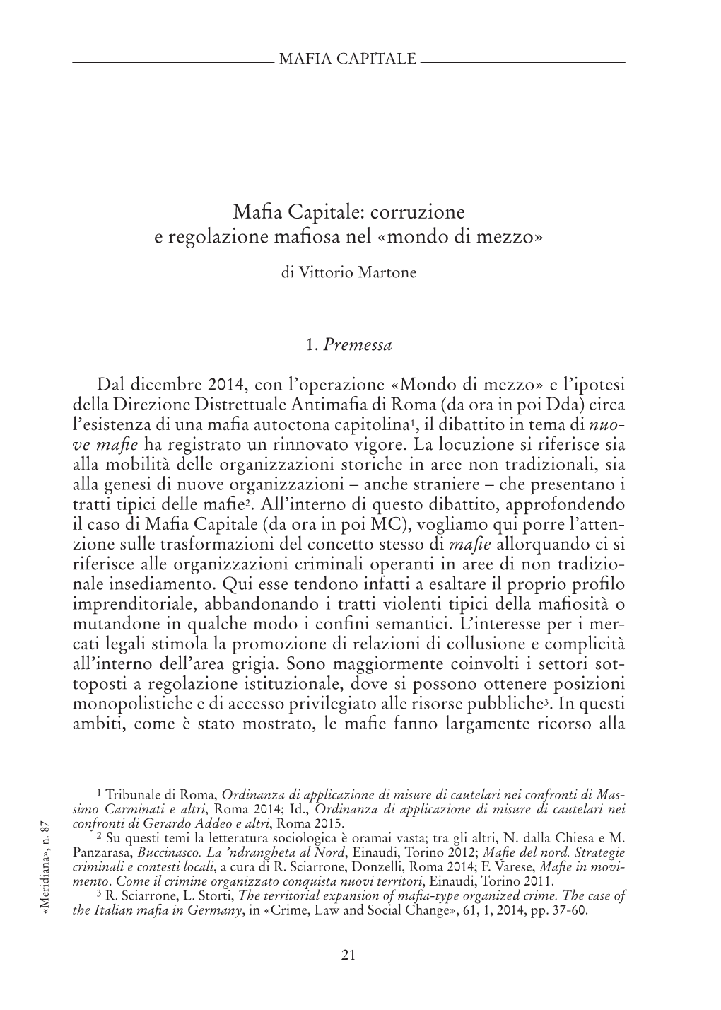 Mafia Capitale: Corruzione E Regolazione Mafiosa Nel «Mondo Di Mezzo»