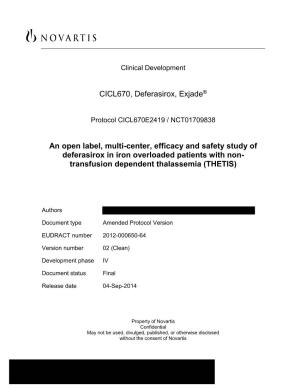 An Open Label, Multi-Center, Efficacy and Safety Study of Deferasirox in Iron Overloaded Patients with Non- Transfusion Dependent Thalassemia (THETIS)