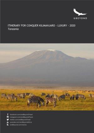 ITINERARY for CONQUER KILIMANJARO - LUXURY - 2020 Tanzania