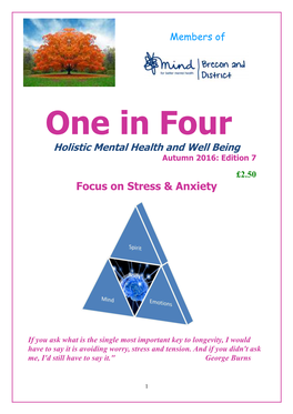 One in Four Holistic Mental Health and Well Being Autumn 2016: Edition 7