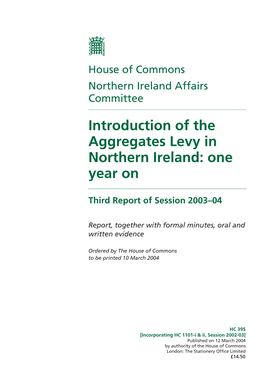 Introduction of the Aggregates Levy in Northern Ireland: One Year On
