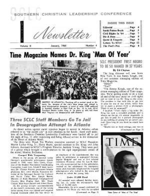 Time Magazine Names Dr. King 'Man of Year' SCLC PRESIDENT FIRST NEGRO to BE SO NAMED in 37 YEARS by Ed Clayton the Long Distance Call Was from New York