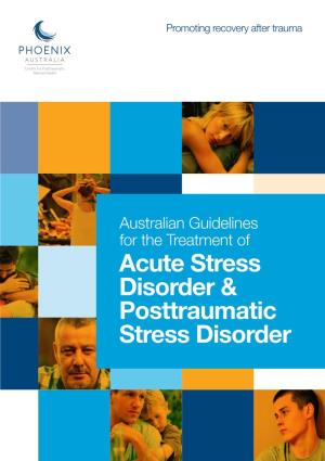 Acute Stress Disorder & Posttraumatic Stress Disorder