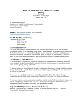 ENGL 245—INTRODUCTION to CINEMA STUDIES Fall 2019 Section 1 Tues/Thurs: 12:30-1:45 Pm Combs Hall 139