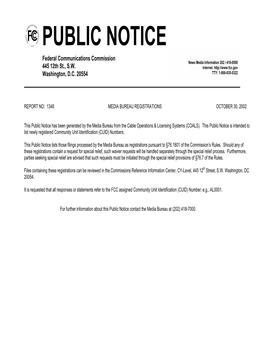 PUBLIC NOTICE Federal Communications Commission News Media Information 202 / 418-0500 445 12Th St., S.W