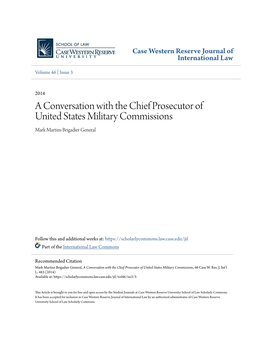 A Conversation with the Chief Prosecutor of United States Military Commissions Mark Martins Brigadier General