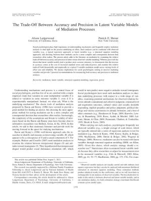 The Trade-Off Between Accuracy and Precision in Latent Variable Models of Mediation Processes