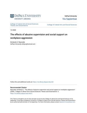 The Effects of Abusive Supervision and Social Support on Workplace Aggression