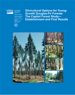 Silvicultural Options for Young-Growth Douglas-Fir Forests: the Capitol Forest Study—Establishment and First Results Robert O