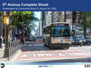 5Th Avenue Complete Street Presentation to Community Board 5, August 24, 2020