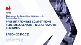 Presentation Des Competitions Federales 2021-2022