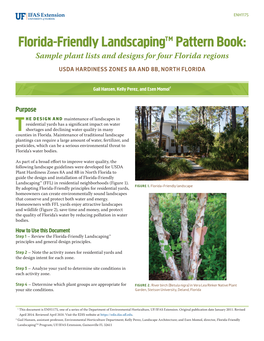 Florida-Friendly Landscaping™ Pattern Book: Sample Plant Lists and Designs for Four Florida Regions USDA HARDINESS ZONES 8A and 8B, NORTH FLORIDA