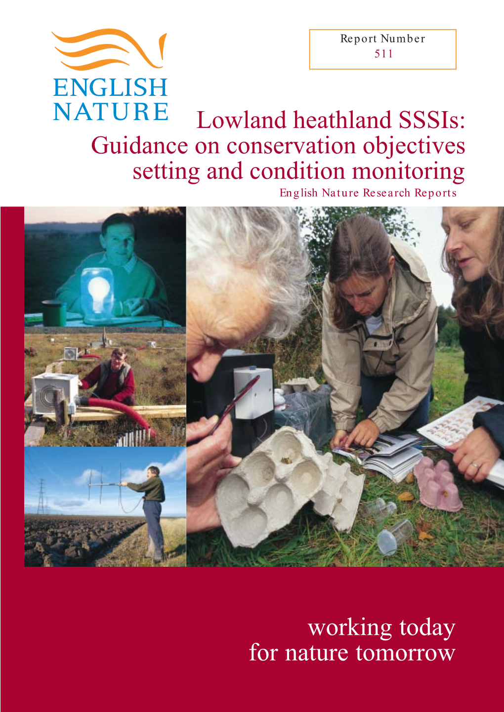 Lowland Heathland Sssis: Guidance on Conservation Objectives Setting and Condition Monitoring English Nature Research Reports