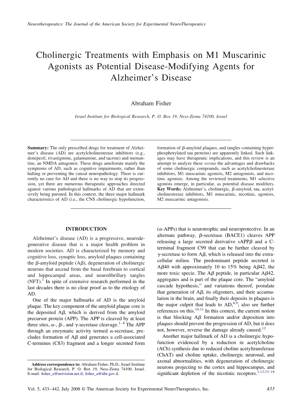 Cholinergic Treatments with Emphasis on M1 Muscarinic Agonists As Potential Disease-Modifying Agents for Alzheimer’S Disease