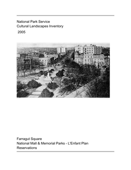 National Park Service Cultural Landscapes Inventory Farragut Square National Mall & Memorial Parks