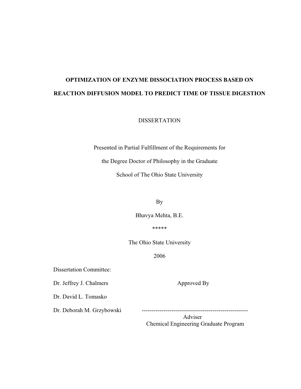 Optimization of Enzyme Dissociation Process Based On