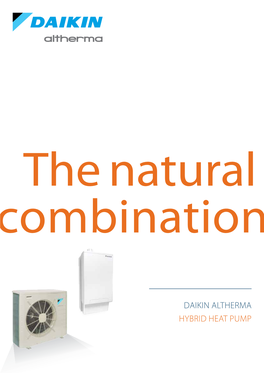 Daikin Altherma Hybrid Heat Pump 2 a New Opportunity in Residential Heating!