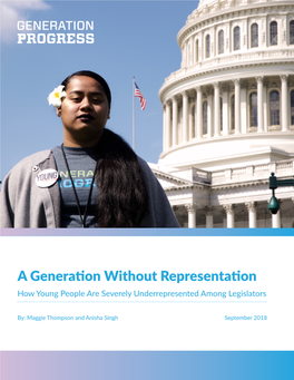 A Generation Without Representation How Young People Are Severely Underrepresented Among Legislators