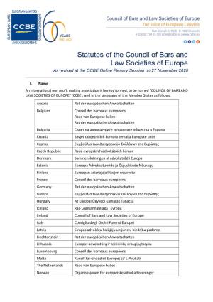 Statutes of the Council of Bars and Law Societies of Europe As Revised at the CCBE Online Plenary Session on 27 November 2020