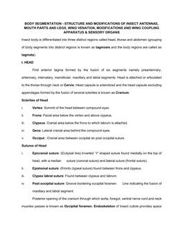 Body Segmentation - Structure and Modifications of Insect Antennae, Mouth Parts and Legs, Wing Venation, Modifications and Wing Coupling Apparatus & Sensory Organs