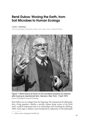 René Dubos: Wooing the Earth, from Soil Microbes to Human Ecology