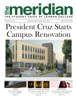 President Cruz Starts Campus Renovation