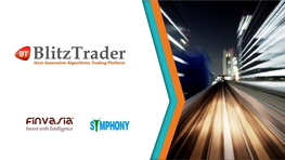 Blitztrader Next Generation Algorithmic Trading Platform