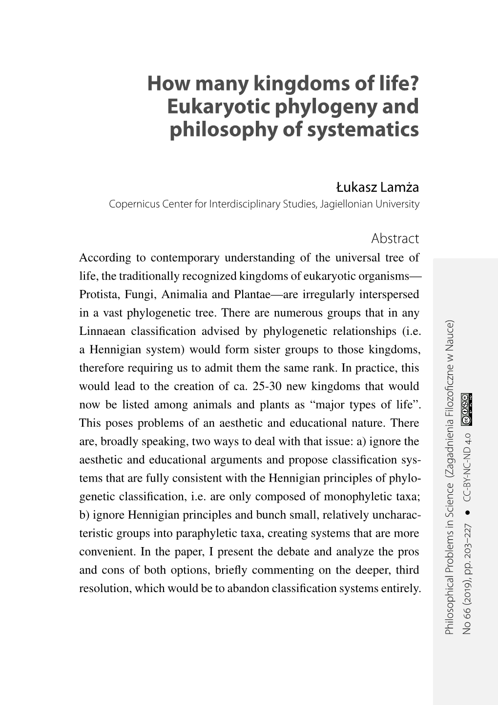 How Many Kingdoms of Life? Eukaryotic Phylogeny and Philosophy of Systematics